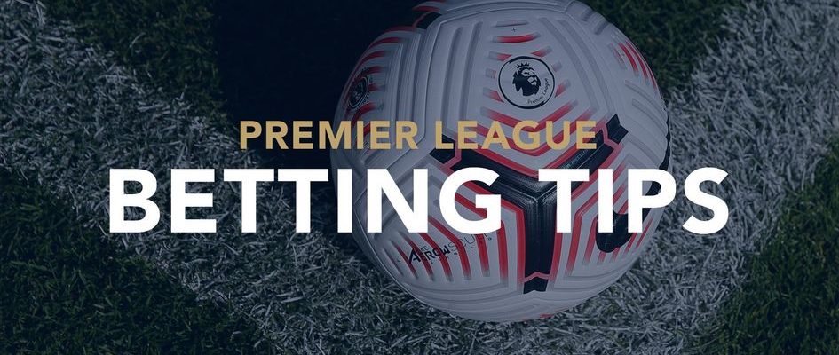 Betting Tips For Premier League