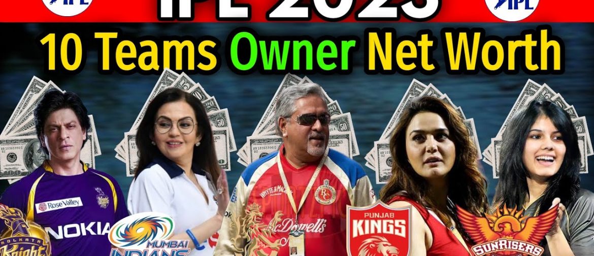 Rich Owners Of IPL Franchises